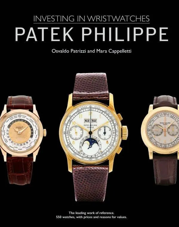 Patek Philippe Investing in Wristwatches ACC Art Books Ltd