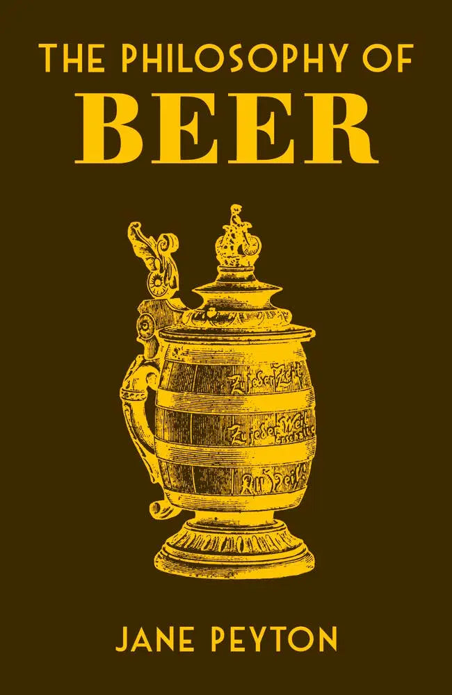 The Philosophy of Beer Independent Publishers Group